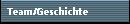 Team/Geschichte